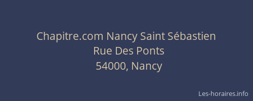 Chapitre.com Nancy Saint Sébastien