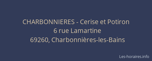 CHARBONNIERES - Cerise et Potiron