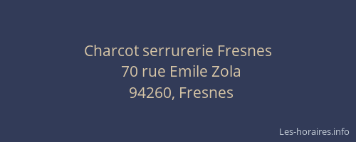 Charcot serrurerie Fresnes