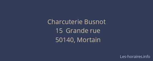 Charcuterie Busnot