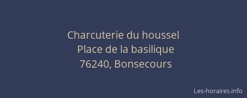 Charcuterie du houssel