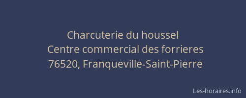 Charcuterie du houssel