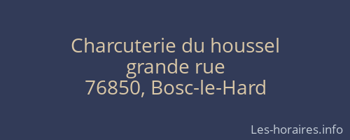 Charcuterie du houssel