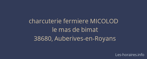 charcuterie fermiere MICOLOD