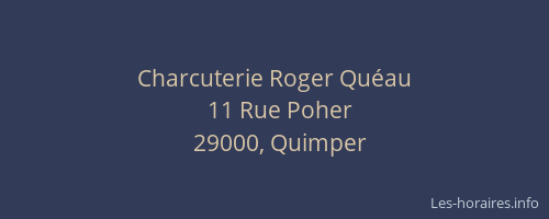 Charcuterie Roger Quéau