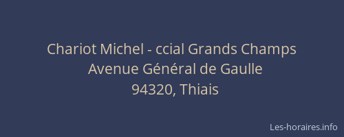 Chariot Michel - ccial Grands Champs