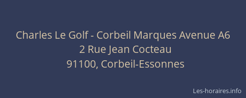 Charles Le Golf - Corbeil Marques Avenue A6