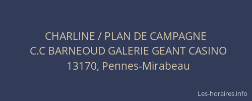 CHARLINE / PLAN DE CAMPAGNE