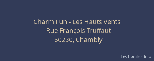 Charm Fun - Les Hauts Vents
