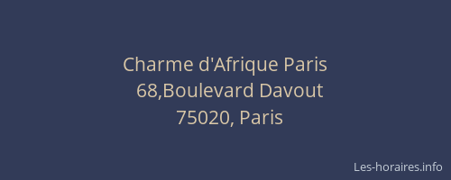 Charme d'Afrique Paris