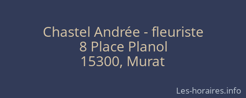 Chastel Andrée - fleuriste