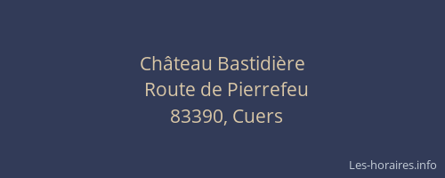 Château Bastidière