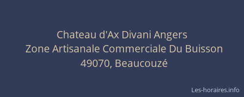 Chateau d'Ax Divani Angers