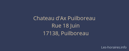 Chateau d'Ax Puilboreau