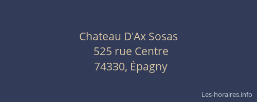 Chateau D'Ax Sosas