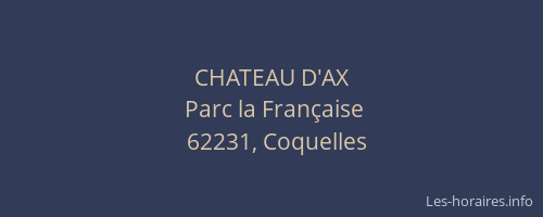 CHATEAU D'AX