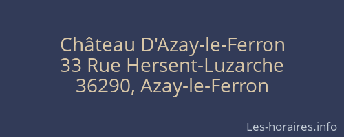 Château D'Azay-le-Ferron