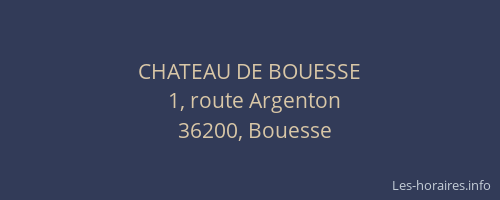 CHATEAU DE BOUESSE