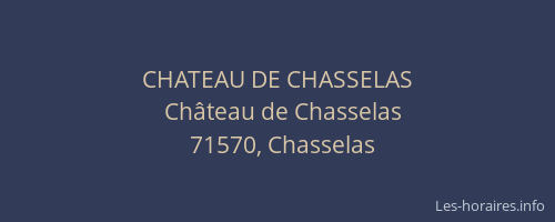 CHATEAU DE CHASSELAS