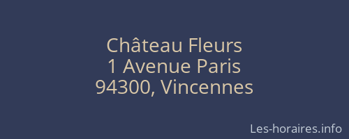 Château Fleurs