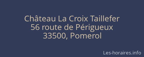 Château La Croix Taillefer