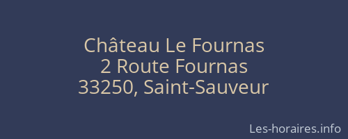 Château Le Fournas