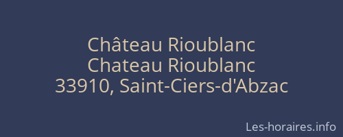 Château Rioublanc