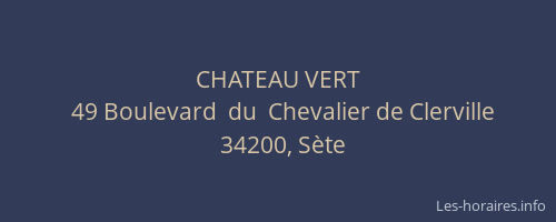 CHATEAU VERT