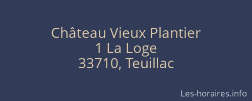 Château Vieux Plantier