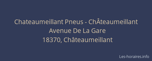 Chateaumeillant Pneus - ChÂteaumeillant