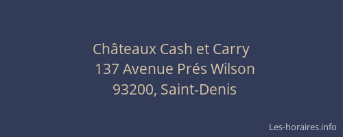 Châteaux Cash et Carry