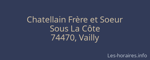 Chatellain Frère et Soeur