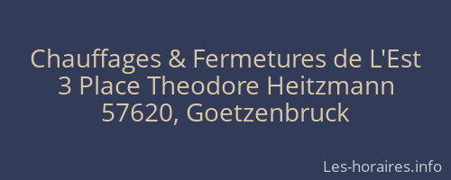 Chauffages & Fermetures de L'Est