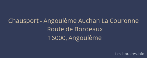 Chausport - Angoulême Auchan La Couronne