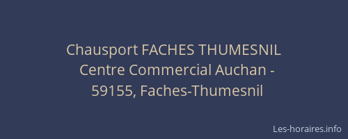 Chausport FACHES THUMESNIL