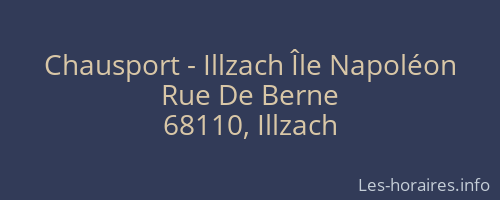 Chausport - Illzach Île Napoléon