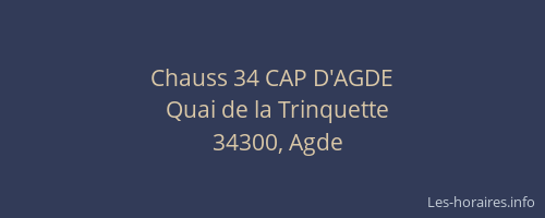 Chauss 34 CAP D'AGDE