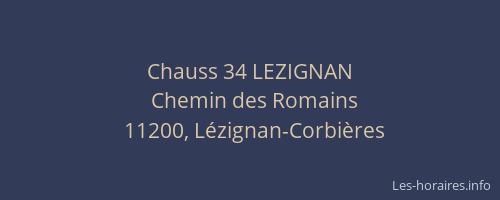 Chauss 34 LEZIGNAN