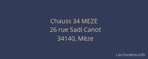 Chauss 34 MEZE