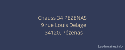 Chauss 34 PEZENAS
