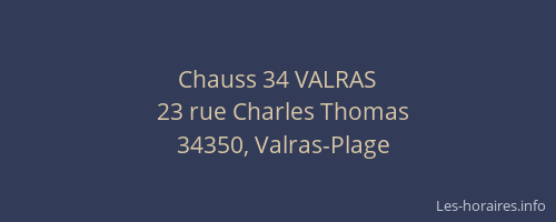 Chauss 34 VALRAS