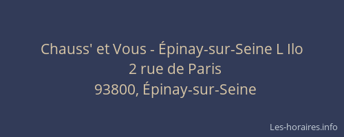 Chauss' et Vous - Épinay-sur-Seine L Ilo