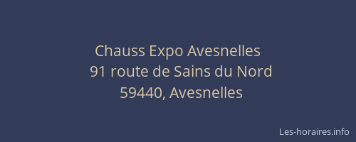 Chauss Expo Avesnelles