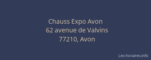 Chauss Expo Avon