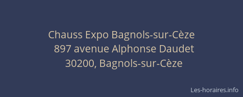 Chauss Expo Bagnols-sur-C&egrave;ze