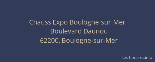 Chauss Expo Boulogne-sur-Mer