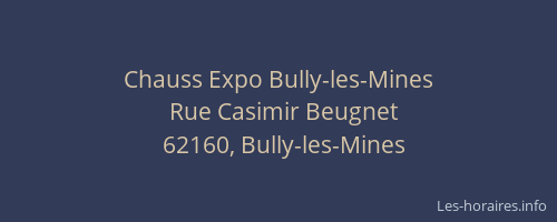 Chauss Expo Bully-les-Mines