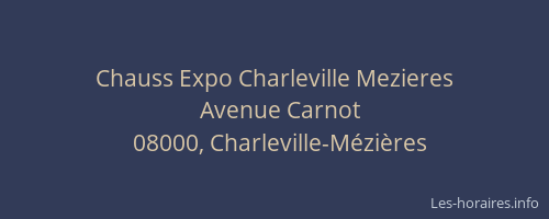 Chauss Expo Charleville Mezieres