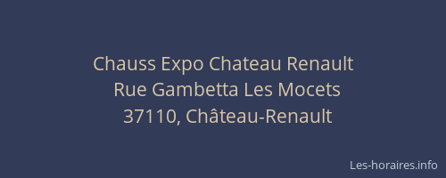 Chauss Expo Chateau Renault