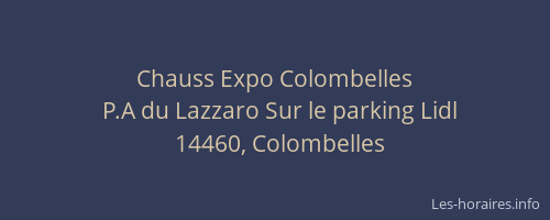 Chauss Expo Colombelles